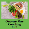 One-on-one Coaching diet plan